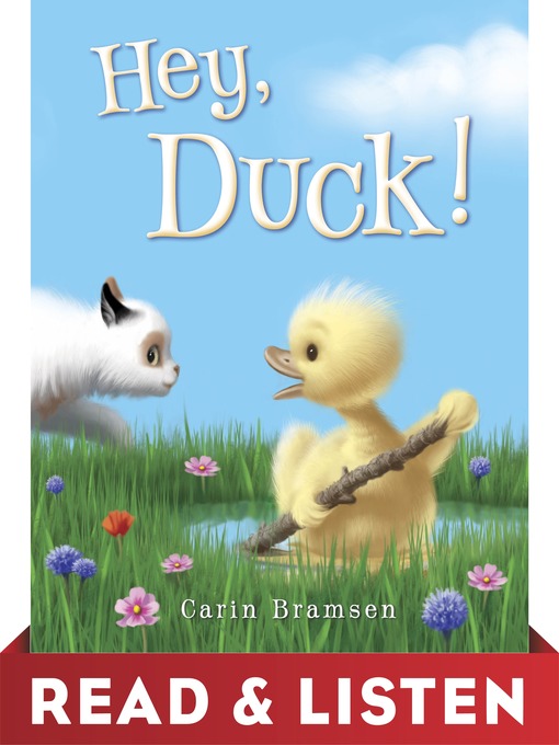 Title details for Hey, Duck! by Carin Bramsen - Wait list